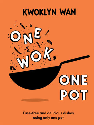 cover image of One Wok, One Pot